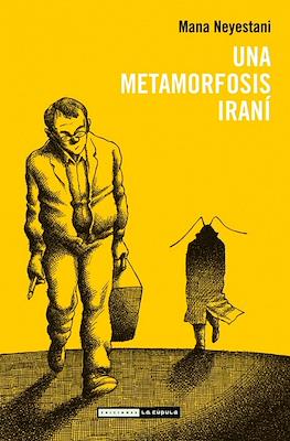 Una metamorfosis iraní