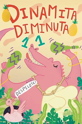 Dinamita Diminuta #11