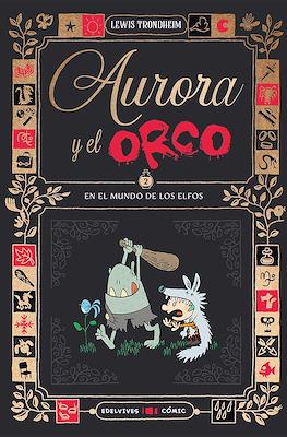 Aurora y el orco #2