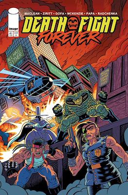 Death Fight Forever #4