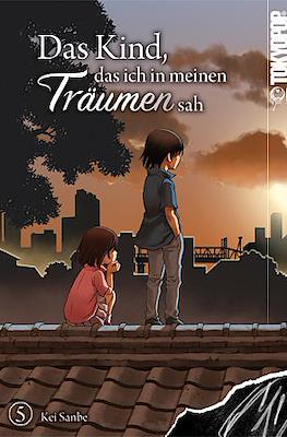 Das Kind, das ich in meinen Träumen sah #5
