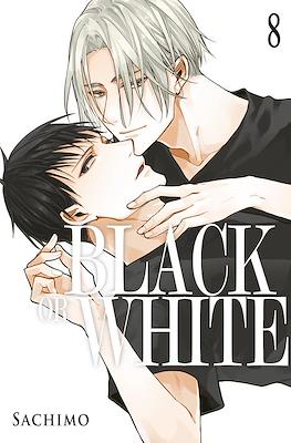 Black or White #8