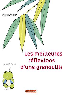 Les meilleures réflexions d'une grenouille