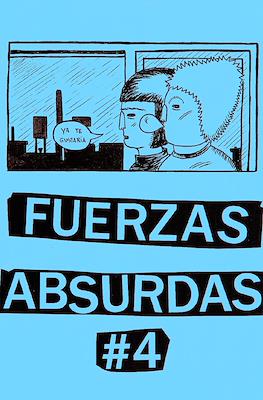 Fuerzas absurdas #4