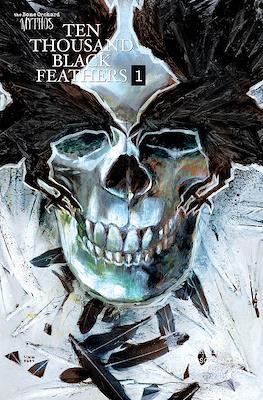 Ten Thousand Black Feathers (Variant Cover) #1.1