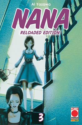 Nana Reloaded Edition #3