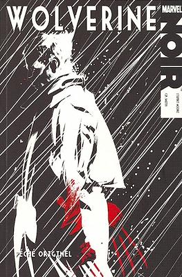 Wolverine Noir. Péché originel