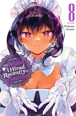 The Maid I Hired Recently Is Mysterious #8