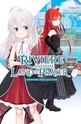 Riviere and the Land of Prayer: A Wandering Witch Side Story #2