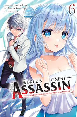 The World's Finest Assassin Gets Reincarnated in Another World as an Aristocrat (Softcover) #6