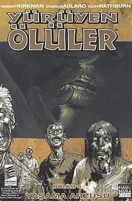 Yürüyen ölüler #4
