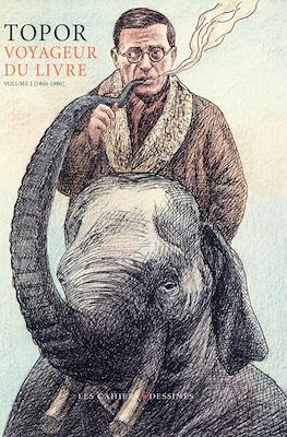 Topor. Voyageur du livre