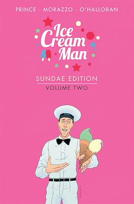 Ice Cream Man Sundae Edition #2