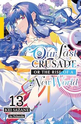 Our Last Crusade or the Rise of a New World #13