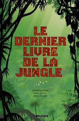 Le Dernier Livre de la Jungle