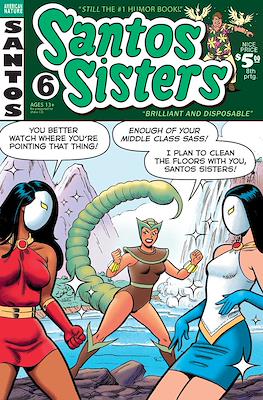 Santos Sisters #6