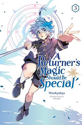 A Returner's Magic Should Be Special #3