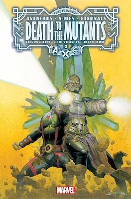 A.X.E. Avengers X-Men Eternals. Death to the Mutants #2