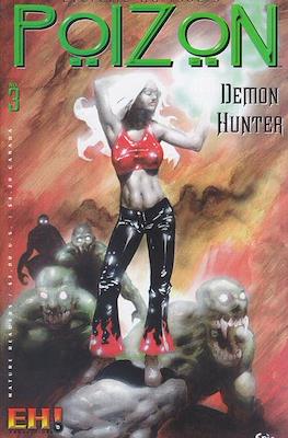 Poizon: Demon Hunter #3