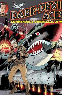 Dare-Devil Aces. Commandos and Other Sagas of War