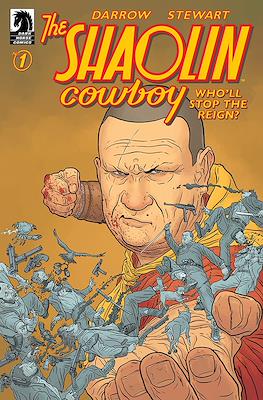 The Shaolin Cowboy: Who'll Stop the Reign? #1