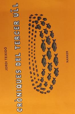 Cròniques del tercer ull (Rústica 108 pp)
