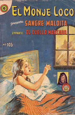 El Monje Loco #105