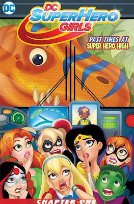 DC Super Hero Girls: Past Times at Super Hero High