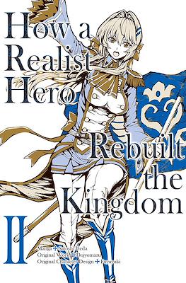 How a Realist Hero Rebuilt the Kingdom #2