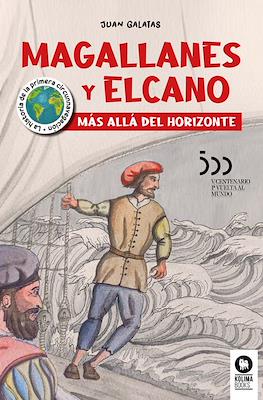 Magallanes y Elcano. Más allá del horizonte (Rústica 102 pp)