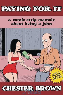 Paying for It - A Comic-Strip Memoir About Being a John