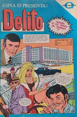 Espía 13 presenta: Delito #123
