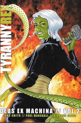 Tyranny Rex: Deux Ex Machina #2