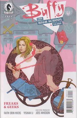 Buffy. The High School Years. Freaks & Geeks