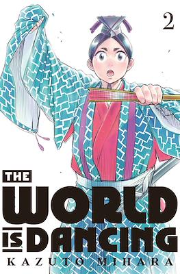 The World is Dancing #2