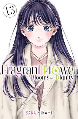 The Fragrant Flower Blooms With Dignity (Softcover) #13