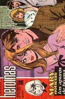 Mary "Noticias" / Heroínas (1962-1971) #277