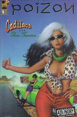 Poizon: Cadillacs and Green Tomatoes
