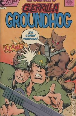 Guerrilla Groundhog #2