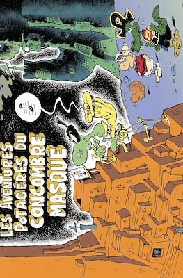 Les aventures potagères du Concombre masqué