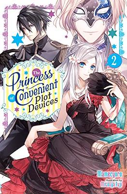The Princess of Convenient Plot Devices #2