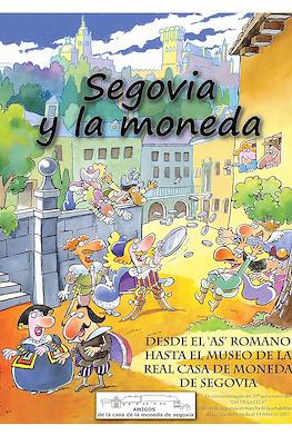 Segovia y la moneda