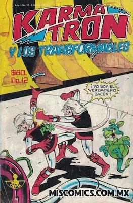 Karmatrón y Los Transformables (1986-1991) #12