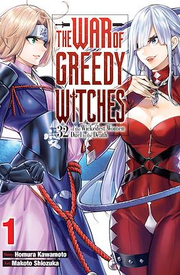 The War of Greedy Witches: 32 of the Wickedest Women Duel to the Death