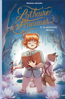 Lothaire Flammes #2