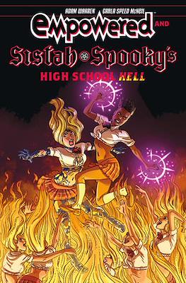 Empowered and Sistah Spooky's High School Hell