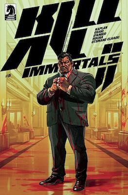 Kill All Immortals II (2025) #5
