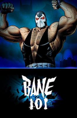 Bane 101