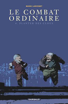Le Combat Ordinaire #4