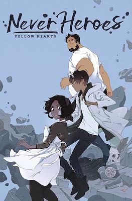 Never Heroes: Yellow Hearts